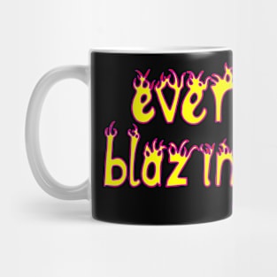 ever blazing Mug